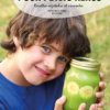 Goûters Sains pour petits Héros (Ebook)