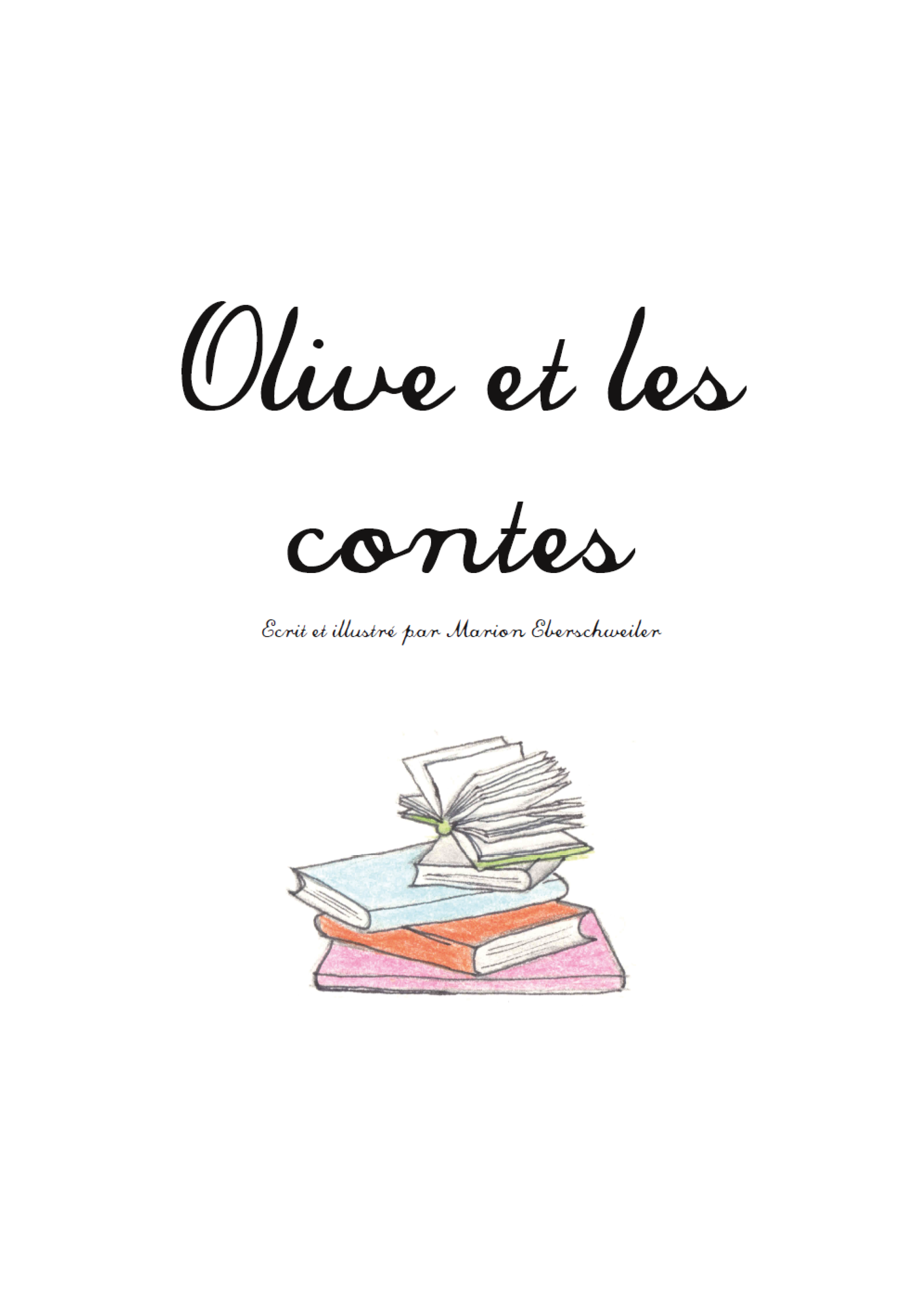 Olive et les contes (Ebook)