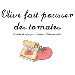 Olive fait pousser des tomates (Ebook)